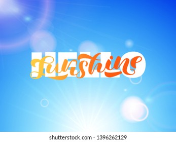 Hello Sunshine brush lettering. Overlapping Text Layout. Vector illustration for card or banner