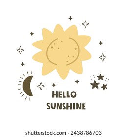 Hello sunshine. Cartoon sun, hand drawing lettering, decor elements. Space. colorful vector illustration for kids, flat style. baby design for cards, print, posters, logo, cover