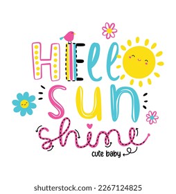 hello sunshine, girls graphic t shirt vector designs and other uses.