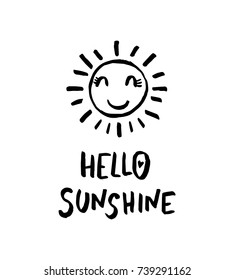 Hello sunshine. Hand drawn vector illustration.