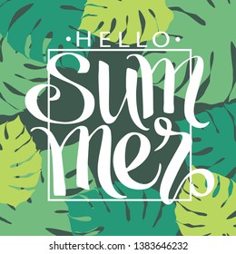 Hello sunshine, hand paint vector lettering on a  abstract tropi