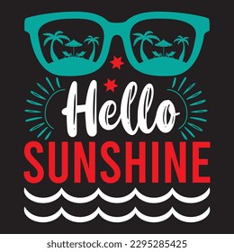 Hello Sunshine T-shirt Design Vector File