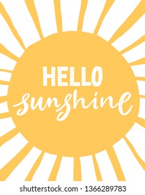 Hello Sunshine. Unique hand written lettering phrase. Creative lettering postcard. Calligraphy inspiration graphic design, typography element. Hand written postcard. White background. Nursery poster