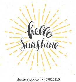 hello sunshine vector card with vintage sunburst and hand drawn lettering