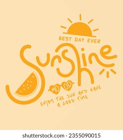 Hello sunshine - vector design for any purposes. Inspirational slogan text. Vector graphic illustration. Trendy design.