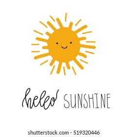 Hello Sunshine vector illustration. Fun quote. Hand lettering inspirational typography poster with sun smiling face. Handwritten banner, logo, label or badge.