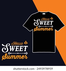 
Hello Sweet Summer.T-shirt Design. Vector Illustration.