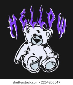 Hello. Teddy Bear Trendy Urban Streetwear Design in Luxury, Edgy and Brutalist Style