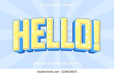 hello text effect editable modern lettering typography font style, trendy 3d text for tittle.