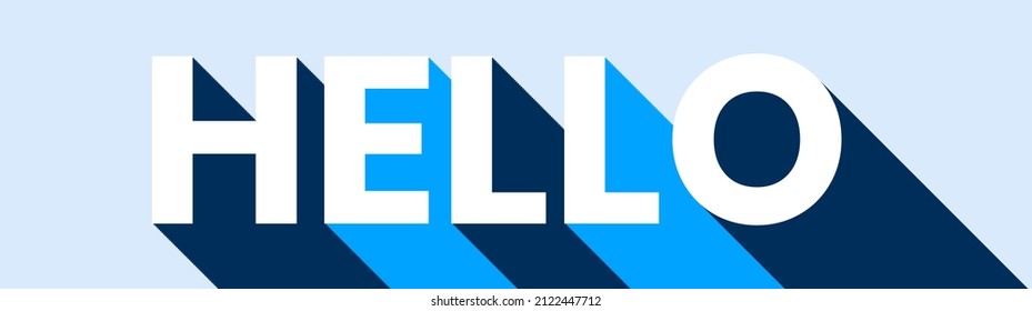 Hello text with long shadows design concept.