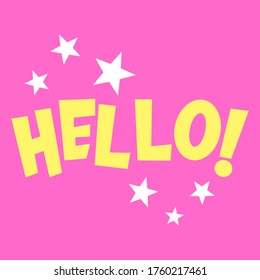 HELLO TEXT WITH STARS, SLOGAN PRINT VECTOR