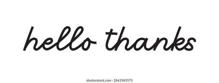 Hallo Danke Typografie Stil. Logo-Kollektion danken. Hallo Dankeschön Karte, Text oder Schriftzug. Vektorgrafik und handschriftliche Typografie