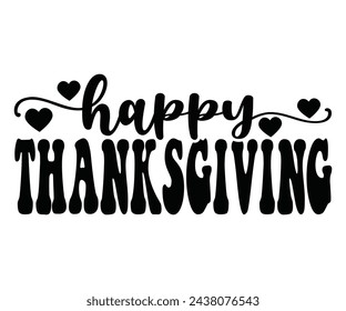 Hello Thanksgiving Svg,Gobble Til You Wobble Shirt,Happy Thanksgiving Svg,Turkey Day,Coolest Turkey Svg,Cute Turkey,Cut File,Cutest Turkey