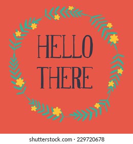 hello there card with floral frame