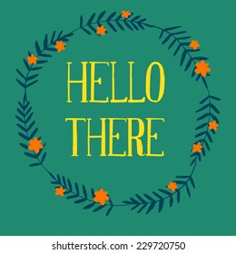 hello there card with floral frame