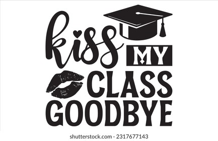 Hello Third Grade - Graduation SVG Design, Modern calligraphy, Conceptual handwritten phrase calligraphic, For the design of postcards, poster, banner, flyer and mug.