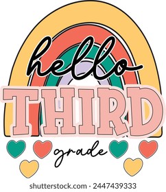 hello third grade T shirt Design Lover