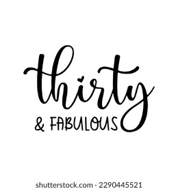 Hello Thirty SVG, PNG, 30th Birthday Svg, 30th Birthday Shirt Svg, Thirty And Fabulous, Thirty, Thirty-Licious Svg, Thirty Birthday