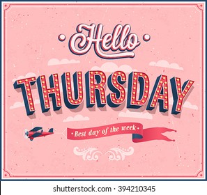 Hello Thursday typographic design. Vector illustration.