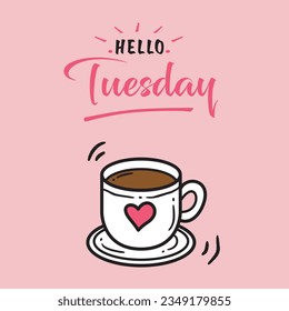 Hola martes con fondo de café
