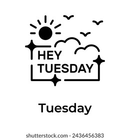 Hello tuesday icon design, beautiful words calligraphy, motivational inspirational phrase