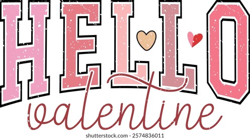 Hello Valentine - Happy Valentine's day T-shirt Design, Valentine Varsity T-shirt design, Retro Valentine, retro Varsity, Love Heart Vector file, boho varsity, boho design