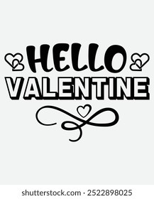 Hello Valentine T-Shirt Design, Valentine's Day T-Shirt Design, Valentine's Day mug Design