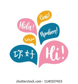 Hello, vector calligraphy. Hand lettering of greeting phrase in different languages in speech bubbles.