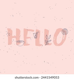Hola. Ilustración de boceto de dibujos animados. Pegatina de moda con texto y elementos de diseño gráfico taza de té o café, hoja, puntos, vaso de agua.