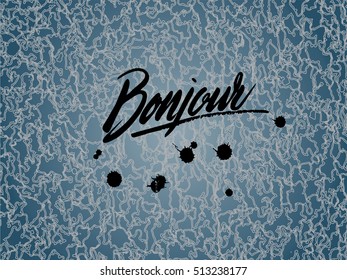 Hello vector lettering illustration in french: Bonjour. Hand drawn phrase. Handwritten modern brush calligraphy for invitation and greeting card, t-shirt, prints and posters