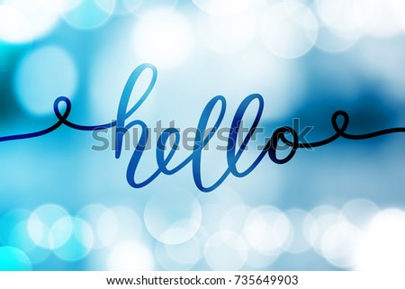 hello, vector lettering on blurred lights background