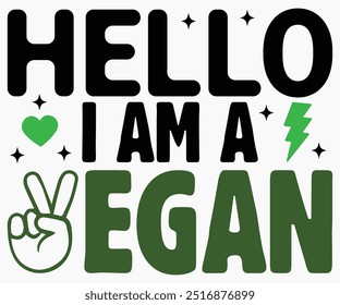 Hola Soy Un Svg Vegano, Camisa Del Día Mundial Vegano, Citas Del Día Vegano Svg, Regalo Vegetariano, Svg Vegetariano Divertido, Svg Vegano, Archivo Cortado, Silueta