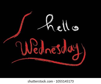 Hello Wednesday. brush vector illustration