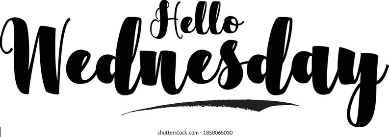 Hello Wednesday Calligraphy Black Color Text On White Background 