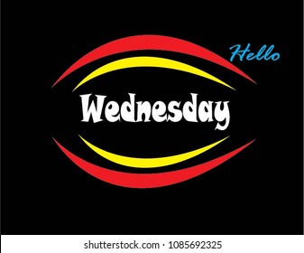 Hello Wednesday. vector design abstract illustration