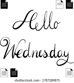 Hello Wednesday with work illustration.