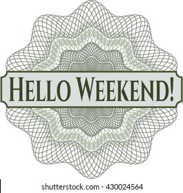 Hello Weekend! abstract linear rosette