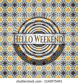 Hello Weekend! arabesque style emblem. arabic decoration.