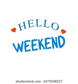 hello weekend icon on a white background, vector illustration