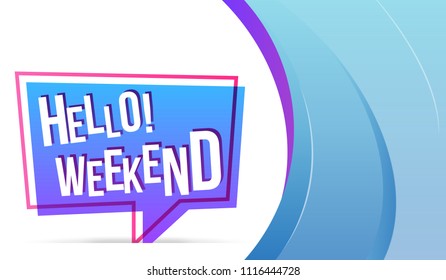 Hello Weekend purple speech bubble