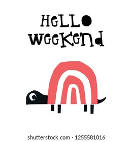 Hello weekend - Summer kids poster with a turtle cut out of paper and hand drawn lettering. Vector illustration.