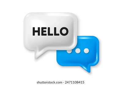 Hello welcome tag. Chat speech bubble 3d icon. Hi invitation offer. Formal greetings message. Hello chat offer. Speech bubble banner. Text box balloon. Vector