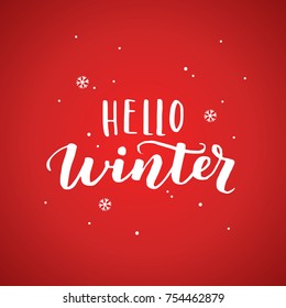 Hello winter 2017 white typography on red background. Greeting card design with hand lettering inscription for winter holidays. Vector minimalistic Illustration
