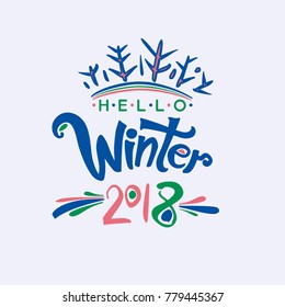 Hello Winter 2018. Bright lettering template.