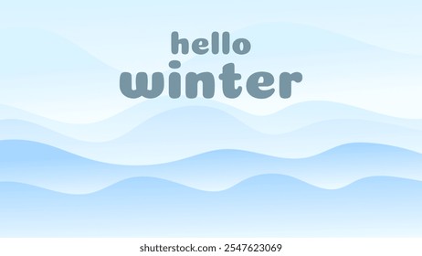 HELLO WINTER BACKGROUND BRIGHT ABSTRACT HANDDRAWN SHAPE BLUE GRADIENT COLORFUL DESIGN VECTOR. GODD FOR FLYER, BANNERS, PRINT, WEBSITE, WALLPAPER, COVER DESIGN, GREETING CARD
