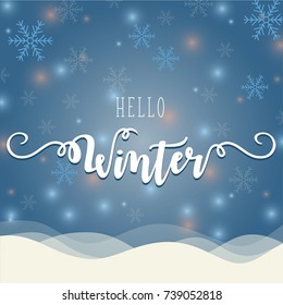 Hello winter banner with calligraphy brush on blue winter background with snowflakes and bokeh lights. Vector card design with typography.