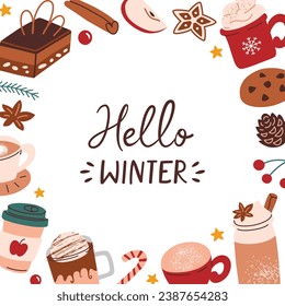 Hello winter banner, greeting card for Chrismas and New Year, template with copy space, vector arrangement with hot drinks, cookies, cinnamon, cozy winter composition with lettering, good for poster