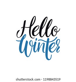 Hello, Winter. Winter banner. Hand-drawn calligraphy