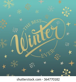 Hello winter be cool hand written text. Brush lettering on textured background with snowflakes. Vector card design with calligraphy. Cold season typography. Season greeting card, banner template. 