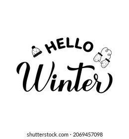 Hello winter calligraphy hand lettering. Inspirational seasonal quote. Vector template for typography poster, banner, flyer, sticker, etc.